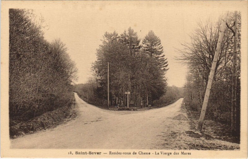 Carte postale ancienne Saint-Sever Rendez-Vous de Chasse - La Vierge des Mares