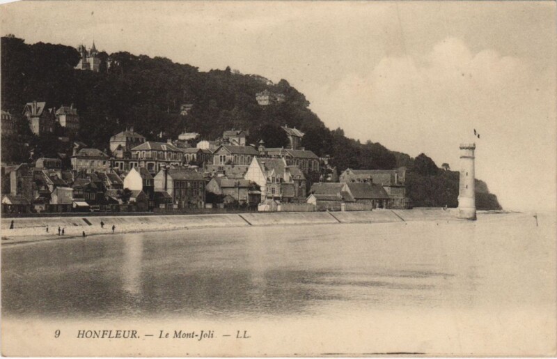 Carte postale ancienne Honfleur Le Mont-Joli à Honfleur