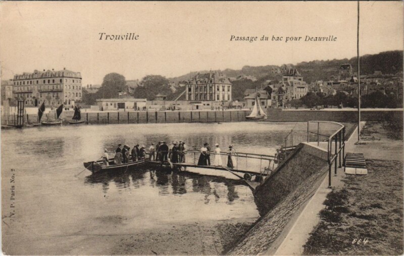 Carte postale ancienne Trouville-sur-Mer Passage du Bac pour Deauville à Deauville