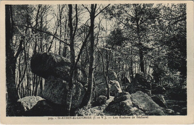 Carte postale ancienne Saint-Aubin-du-Cormier Les Rochers de Becherel à Saint-Aubin-du-Cormier