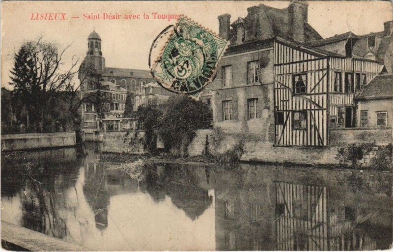 Carte postale ancienne Lisieux Saint-Desir avec la Touques à Lisieux