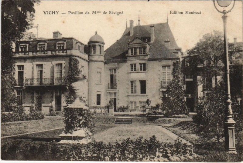 Carte postale ancienne Vichy Pavillon de Mme de Sevigne France à Vichy