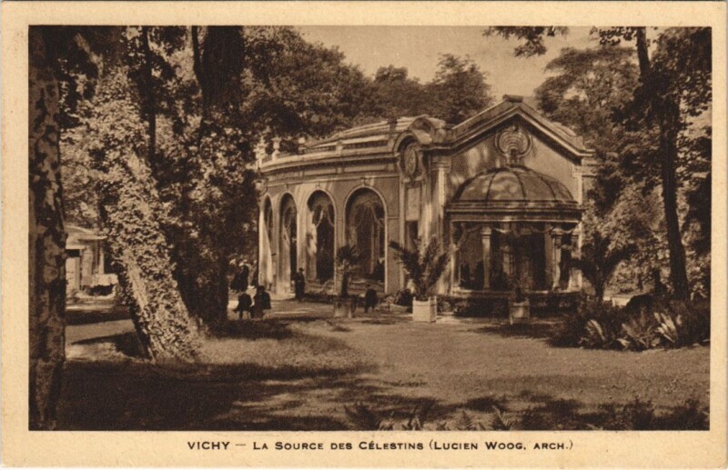Carte postale ancienne Vichy La Source des Celestins France à Vichy