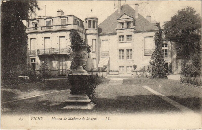 Carte postale ancienne Vichy Maison de Madame de Sevigne France à Vichy
