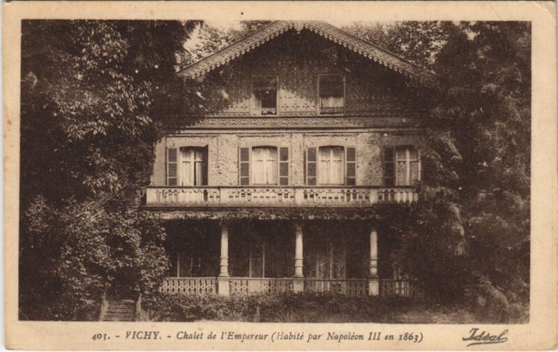 Carte postale ancienne Vichy Chalet de l'Empereur France à Vichy