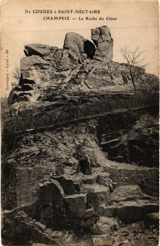 Carte postale ancienne Champeix La Roche du Chien à Champeix