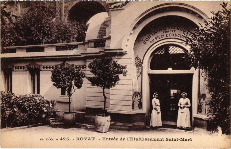 Carte postale ancienne Royat Entree de l'Etablissement Saint-Mart à Royat