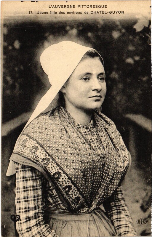 Carte postale ancienne Chatel-Guyon Environs - Jeune Fille - Type