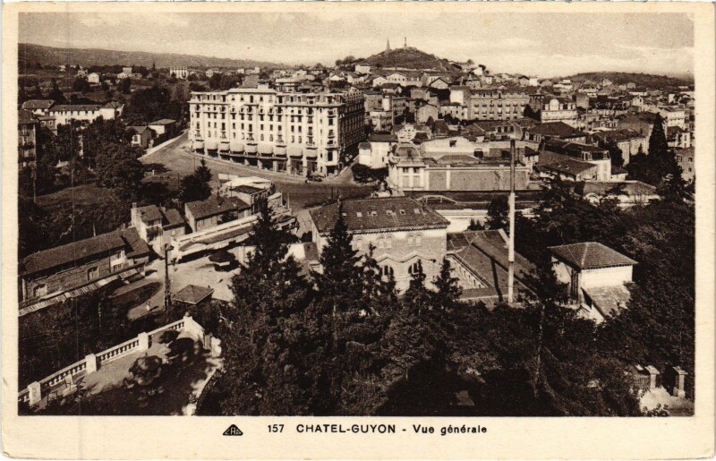 Carte postale ancienne Chatel-Guyon Vue Generale