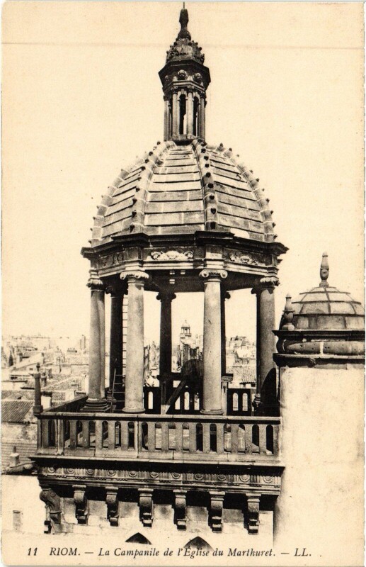 Carte postale ancienne Riom La Campanile de l'Eglise du Marthuret à Thuret