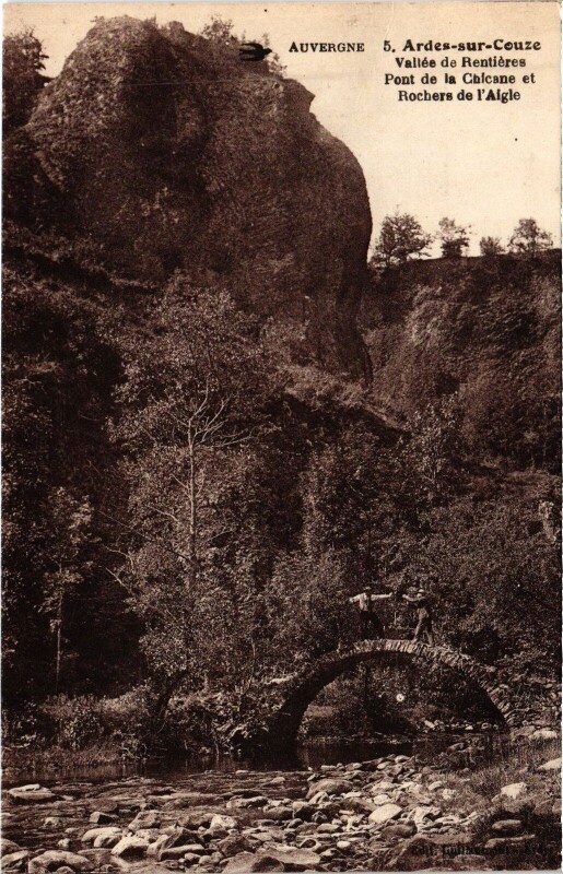 Carte postale ancienne Ardes-sur-Couze Vallee de Rentieres - Pont de la Chicane à Ardes