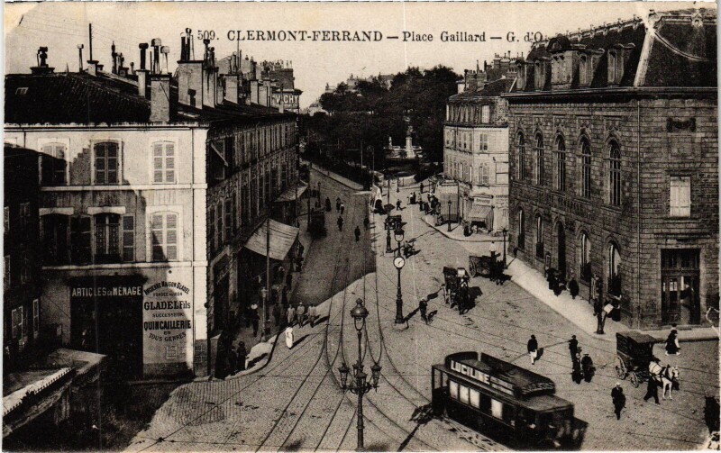 Carte postale ancienne Clermont-Ferrand Place Gaillard à Clermont-Ferrand