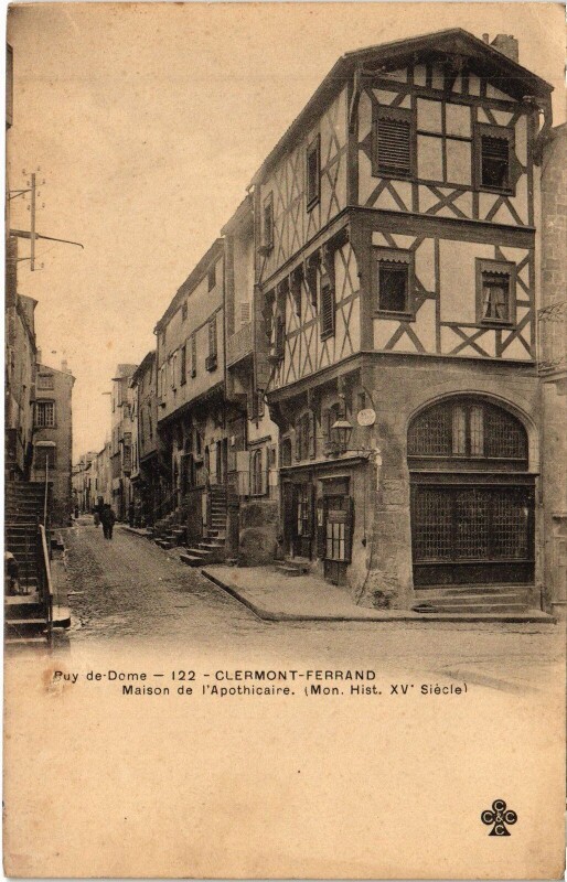 Carte postale ancienne Clermont-Ferrand Maison de l'Apothicaire à Clermont-Ferrand