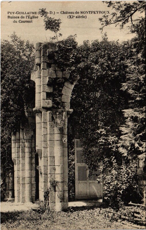 Carte postale ancienne Puy-Guillaume Chateau de Montpeyroux - Ruines de l'Eglise à Montpeyroux