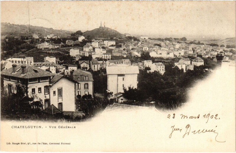 Carte postale ancienne Chatel-Guyon Vue Generale