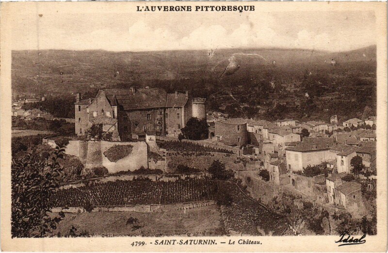 Carte postale ancienne Saint-Saturnin Le Chateau à Saint-Saturnin