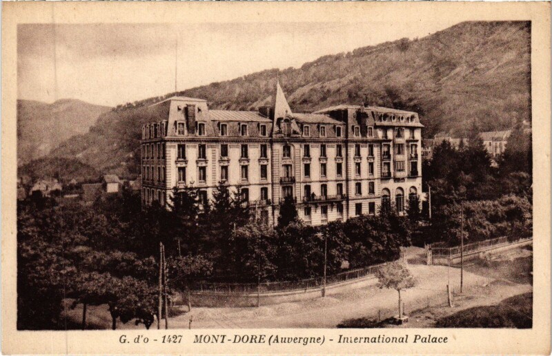 Carte postale ancienne Le Mont-Dore International Palace à Mont-Dore