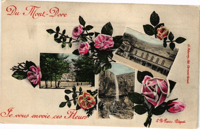 Carte postale ancienne Du Mont-Dore - Je vous envoie ces Fleurs à Mont-Dore