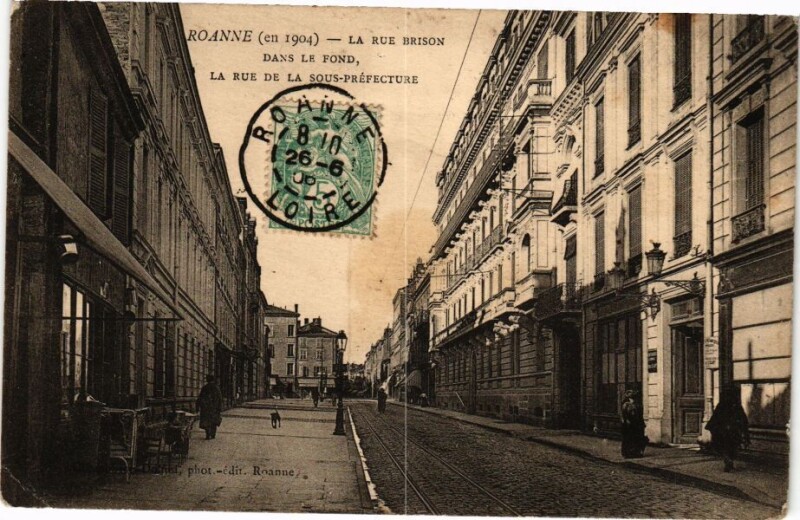 Carte postale ancienne Roanne (en 1904) - La Rue Brison dans le Fond la Rue de la Sous... à Roanne