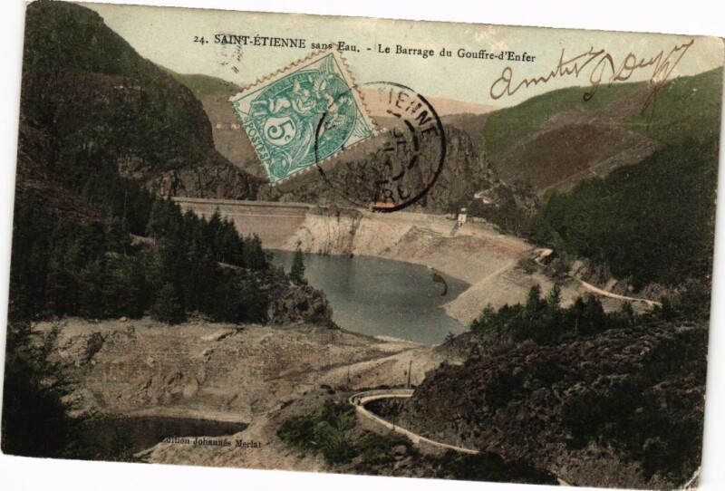 Carte postale ancienne Saint-Etienne sans Eau-Le Barrage du Gouffre-d'Enfer