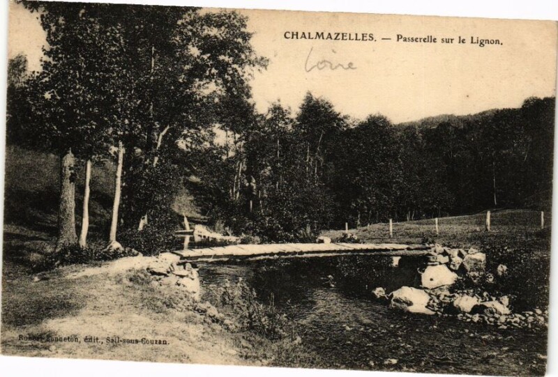 Carte postale ancienne Chalmazelles - Passerelle sur le Lignon