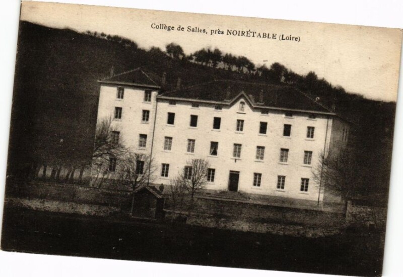 Carte postale ancienne Collége de Saltes prés Noiretable