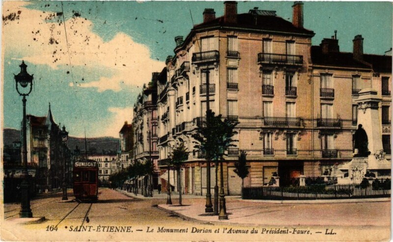 Carte postale ancienne Saint-Etienne - Le Monument Dorian et l'Avenue du Président-Faure à Saint-Étienne
