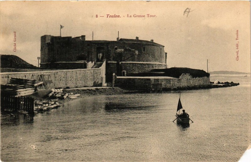 Carte postale ancienne Toulon La Grosse Tour à Toulon
