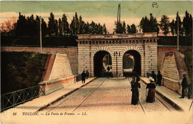 Carte postale ancienne Toulon La Porte de France à Toulon