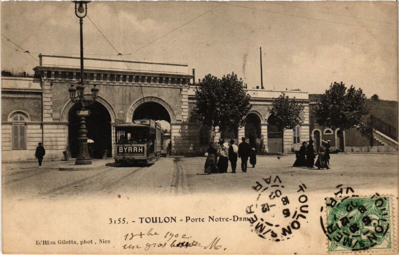 Carte postale ancienne Toulon Porte Notre Dame à Toulon