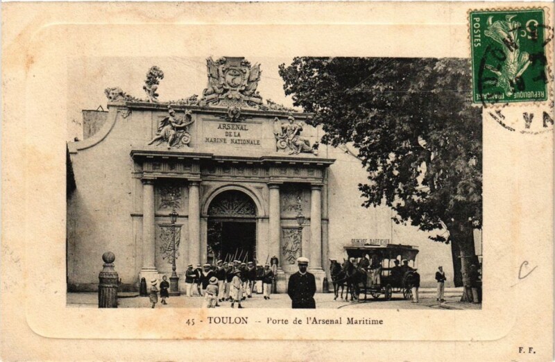Carte postale ancienne Toulon Porte de l'Arsenal Maritime à Toulon