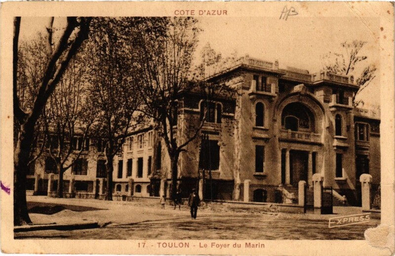 Carte postale ancienne Toulon Le Foyer du Marin à Toulon