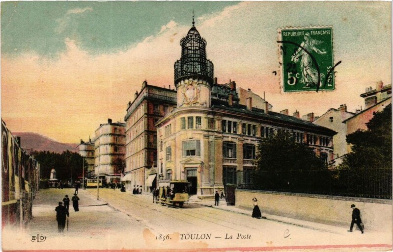 Carte postale ancienne Toulon La Poste à Toulon