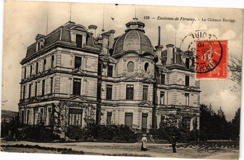 Carte postale ancienne Environs de Firminy - Le Chateau Dorian à Firminy