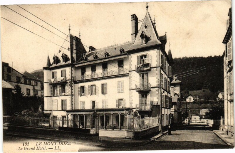 Carte postale ancienne Le Mont-Dore - Le Grand Hotel à Mont-Dore
