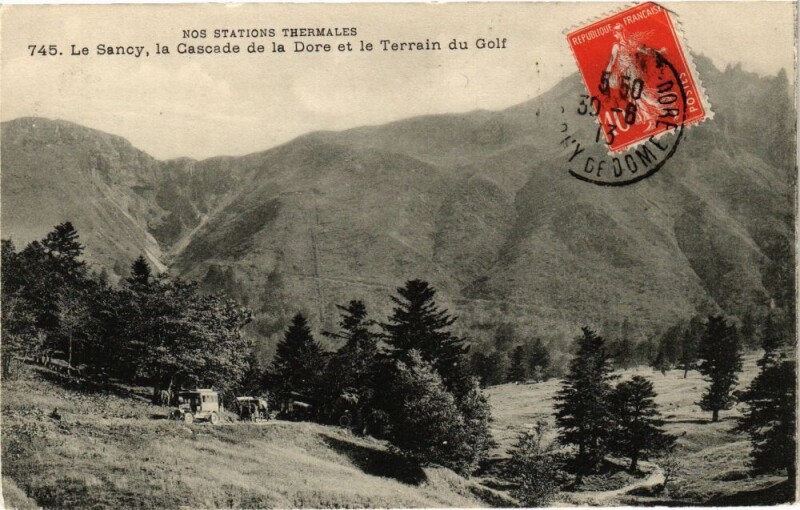 Carte postale ancienne Nos Stations THERMales - Le Sancy la Cascade de la Dore et le....