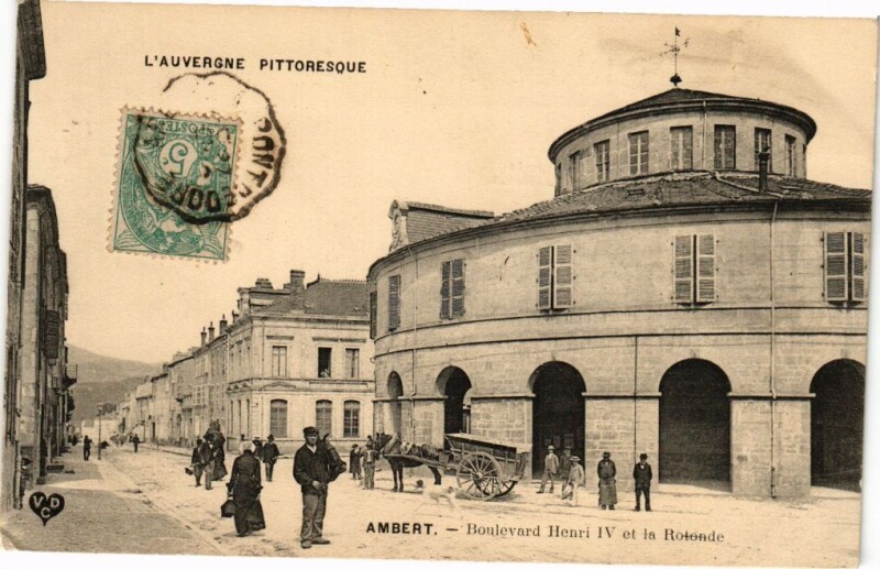 Carte postale ancienne L'Auvergne Pit - Ambert - Boulevard Henri Iv et la Rotonde à Ambert