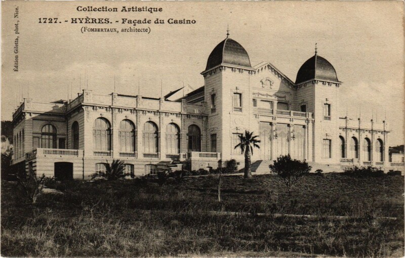 Carte postale ancienne Hyeres - Facade du Casino à Hyères