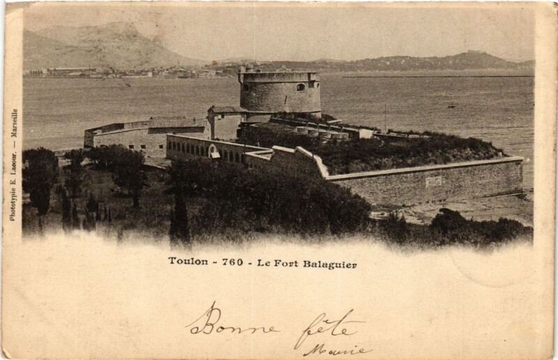 Carte postale ancienne Toulon Le Fort Balaguier à Toulon