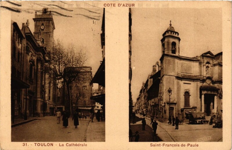 Carte postale ancienne Toulon La Cathédrale Saint-Francois de Paule à Toulon