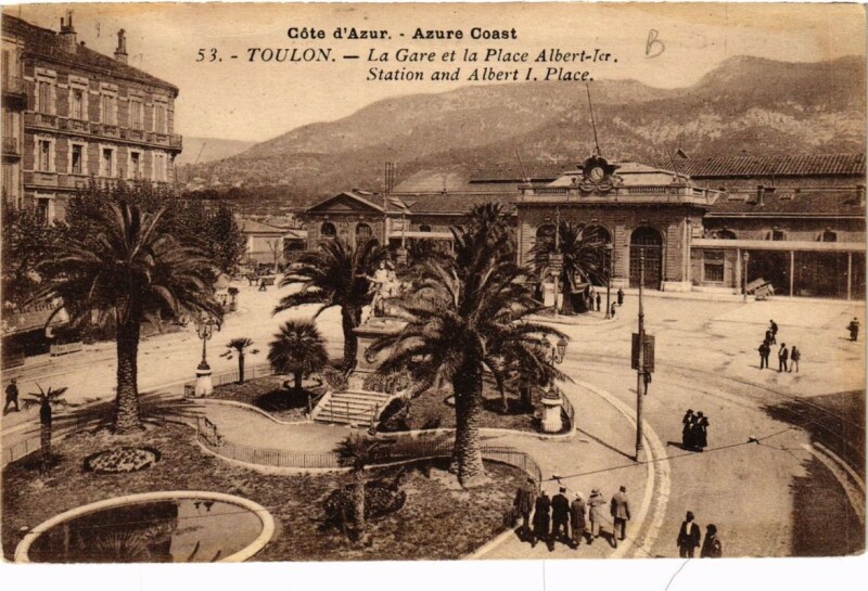 Carte postale ancienne Toulon La Gare et la Place Albert Ier à Toulon