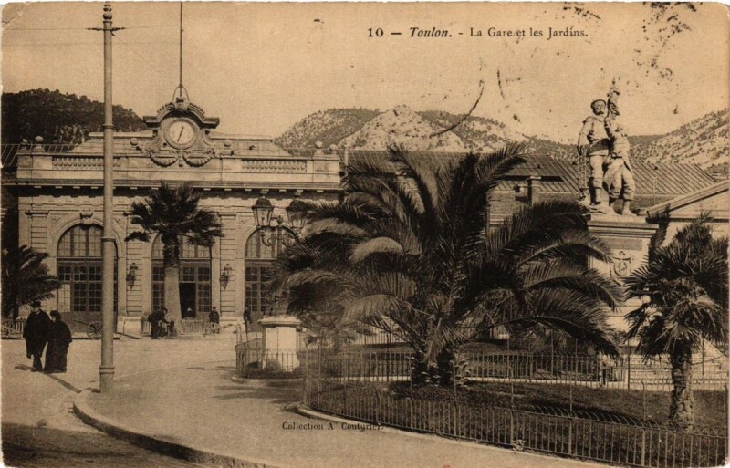 Carte postale ancienne Toulon La Gare et les Jardins à Toulon