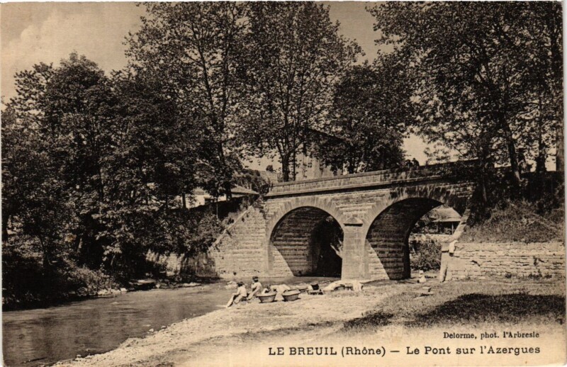 Carte postale ancienne Le Breuil - Le Pont sur l'Azergues au Breuil