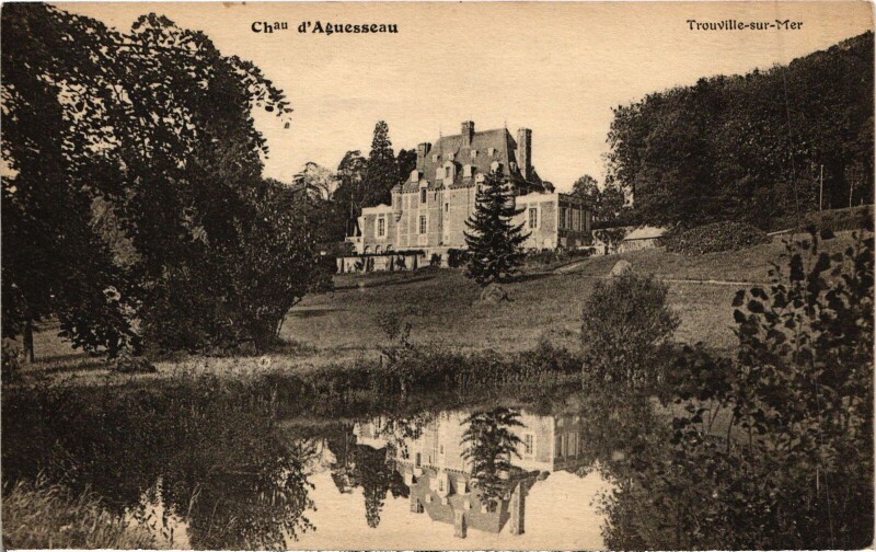 Carte postale ancienne Trouville-sur-Mer Chateau d'Aguesseau à Trouville-sur-Mer