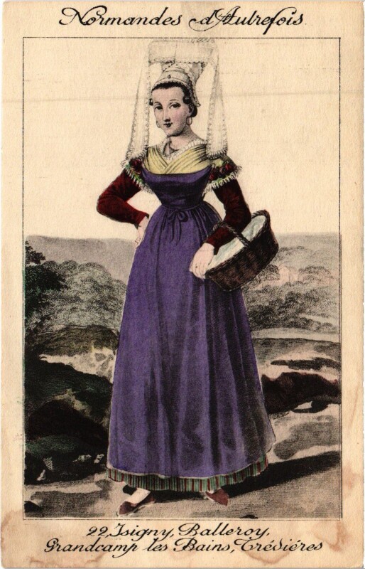 Carte postale ancienne Isigny - Balleroy - Grandcamp-les-Bains- Tredieres - Femme