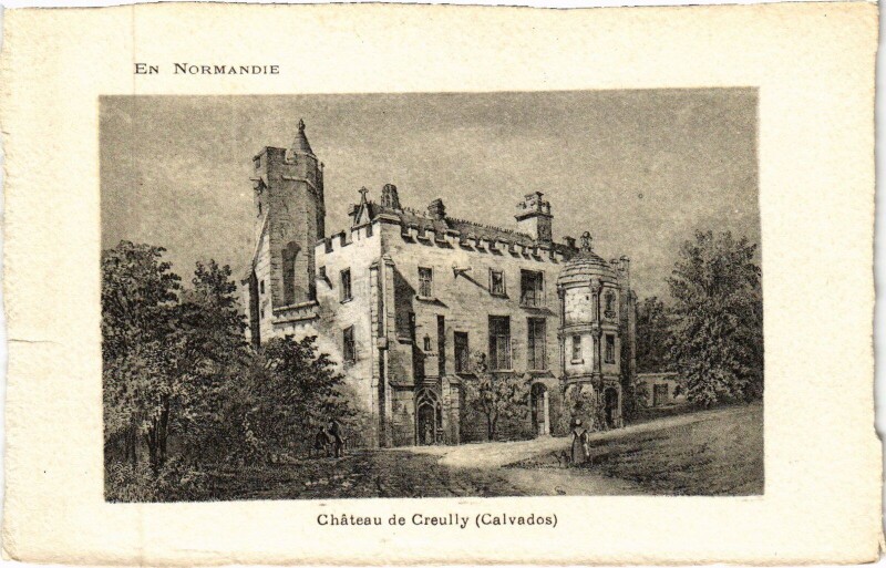 Carte postale ancienne Creully Chateau