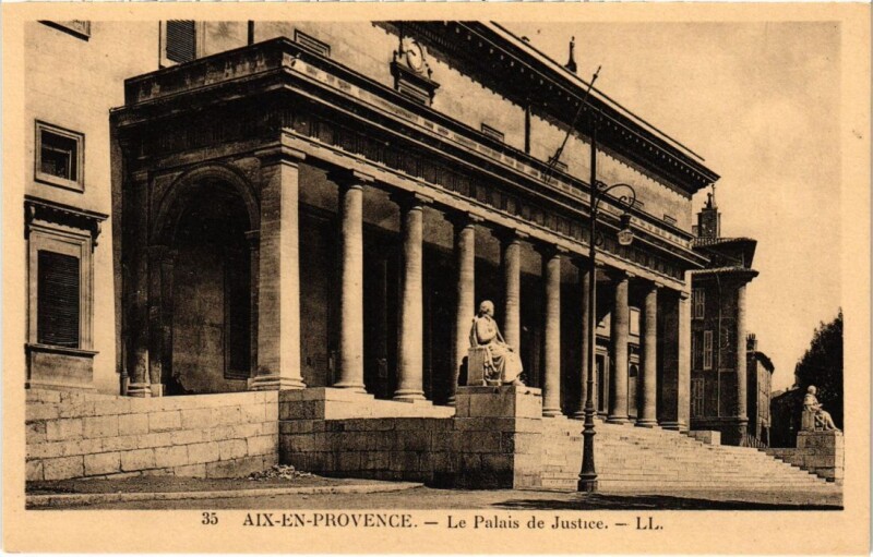 Carte postale ancienne Aix-en-Provence Le Palais de Justice à Aix-en-Provence