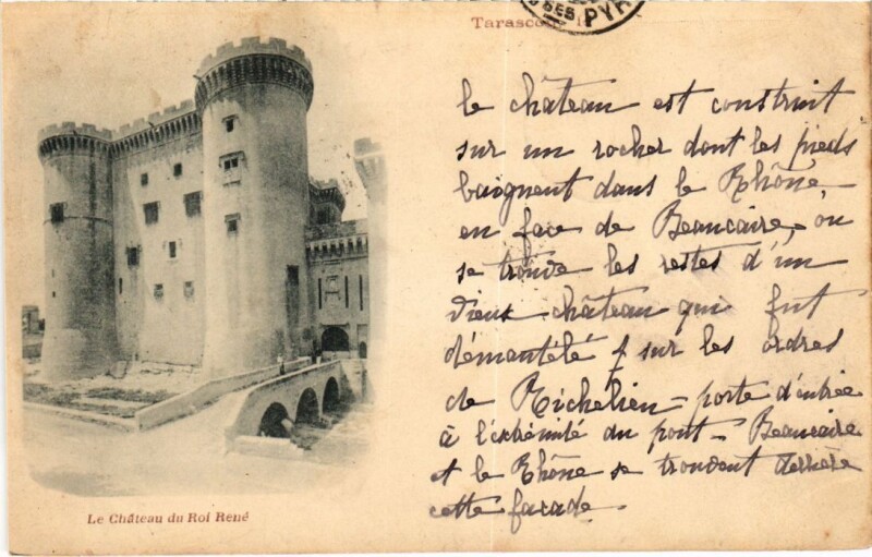 Carte postale ancienne Tarascon Le Chateau du Roi Rene à Tarascon