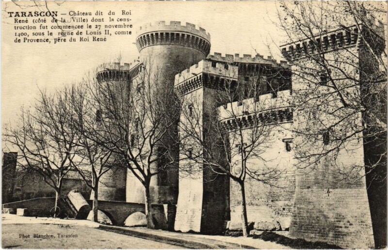 Carte postale ancienne Tarascon Chateau dit du Roi Rene à Tarascon