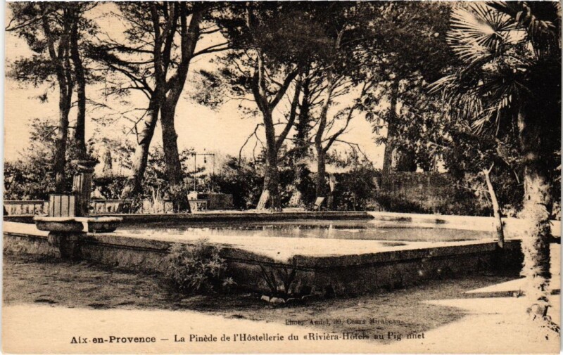 Carte postale ancienne Aix-en-Provence La Pinede de l'Hostellerie du Riviera-Hotels à Aix-en-Provence